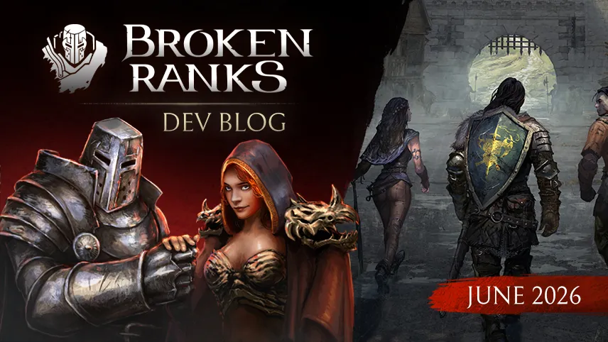 DevBlog Juin 2026 – Ce sur quoi nous travaillons + Broken Ranks: In Cold Blood AMA